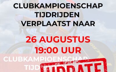UPDATE! Clubkampioenschappen Tijdrijden maandag 26 augustus